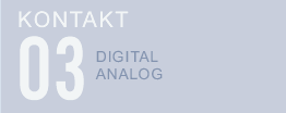 Kontakt (digital & analog)